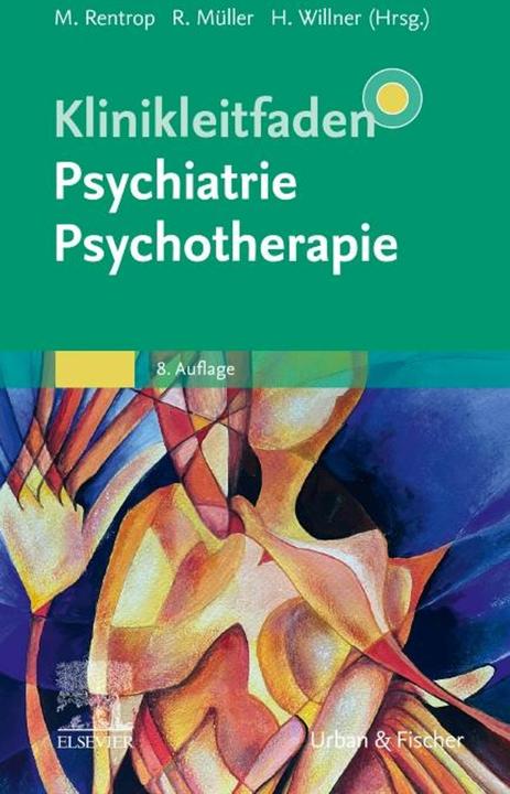Immagine prodotto Klinikleitfaden Psychiatrie Psychotherapie (Tedesco, Hans Willner, Michael Rentrop, Rupert Müller, 2024)