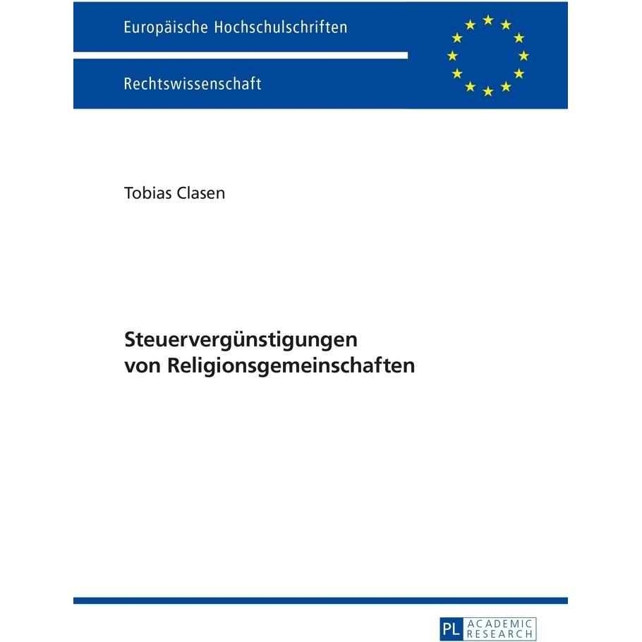 Steuervergünstigungen von Religionsgemeinschaften, Fachbücher von Tobias Clasen