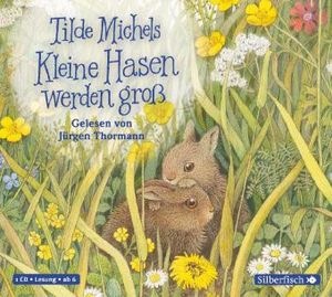 Produktbild Kleine Hasen werden gross (Tilde Michels, Jürgen Thormann, Deutsch)