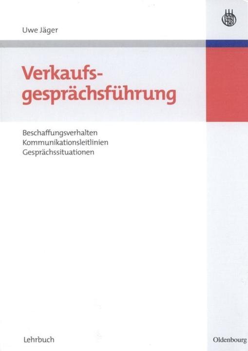 Produktbild Verkaufsgesprächsführung (Deutsch, Uwe Jäger, 2007)