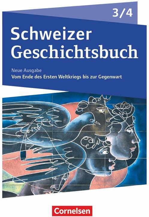 Schweizer Geschichtsbuch, Neubearbeitung, Band 3/4, Schülerbuch (German, 2020)