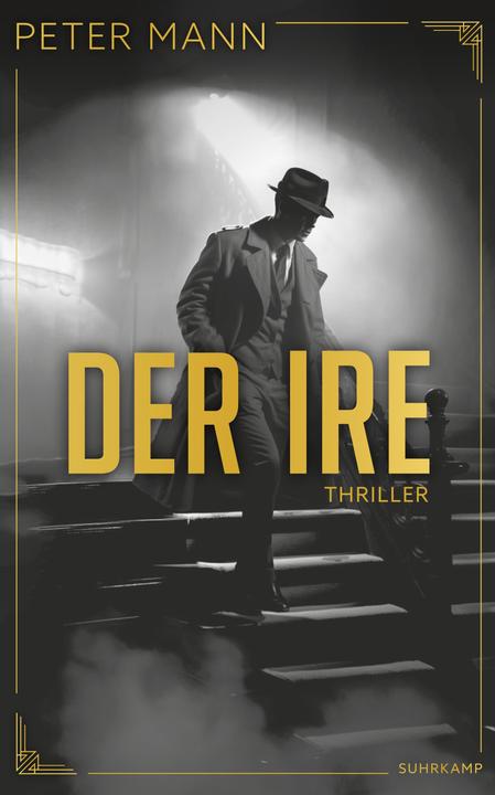 Produktbild Der Ire (Deutsch, Peter Mann, Stefan Lux, Thomas Wörtche, 2024)