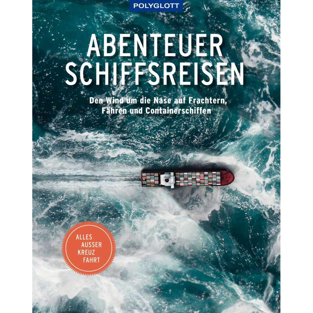 Thumbnail - Abenteuer Schiffsreisen, Ratgeber von Diverse