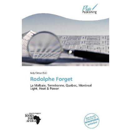 Rodolphe Forget, Fachbücher