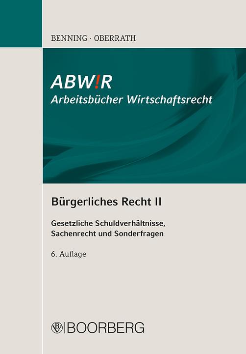 Produktbild Bürgerliches Recht II (Deutsch, Axel Benning, Jörg-Dieter Oberrath, 2016)