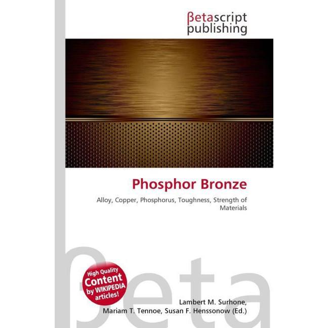 Phosphor Bronze, Fachbücher