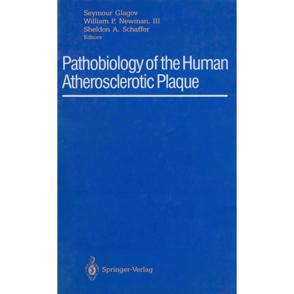 Pathobiology of the Human Atherosclerotic Plaque, Fachbücher