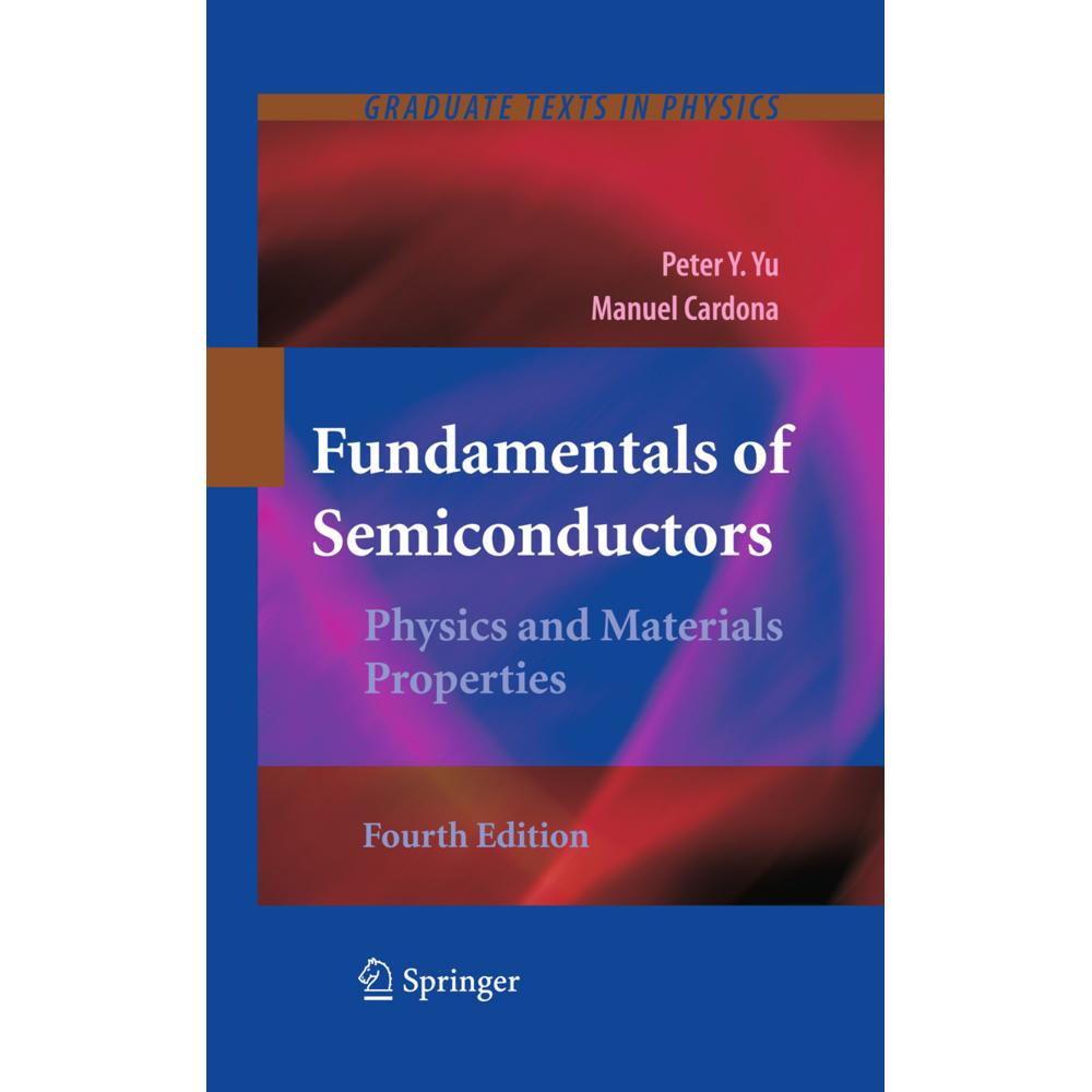 Fundamentals of Semiconductors, Fachbücher von Manuel Cardona, Peter Yu