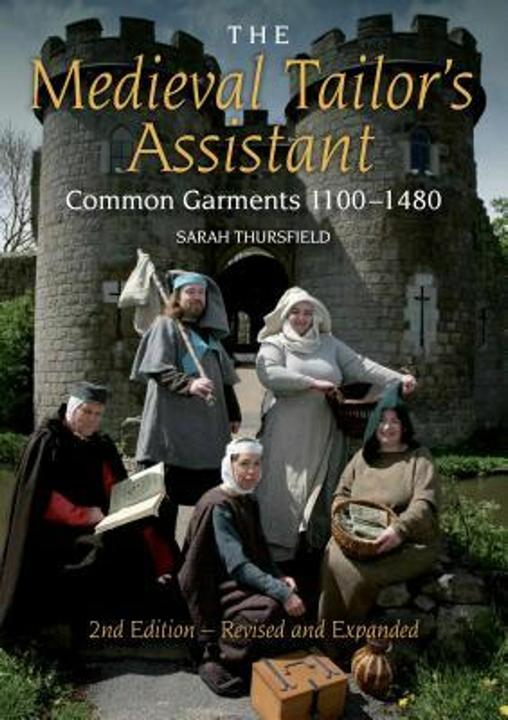 Produktbild The Medieval Tailor's Assistant: Common Garments 1100-1480 (Englisch)