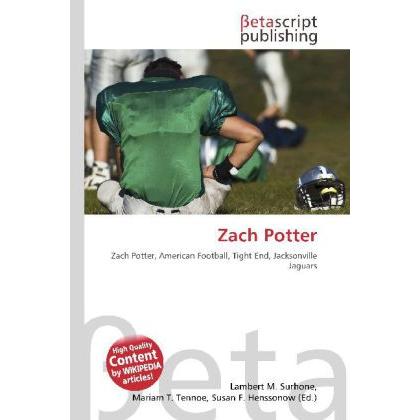 Thumbnail - Zach Potter, Ratgeber von Lambert M. Surhone, Miriam T. Timpledon, Susan F. Marseken