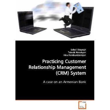 Practicing Customer Relationship Management (CRM) System, Fachbücher