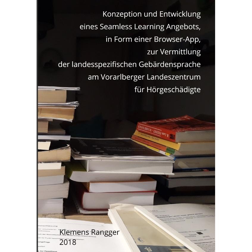 Konzeption und Entwicklung eines Seamless Learning Angebots, in Form einer Browser-App, zur Vermittl, Schulbücher von Kl...