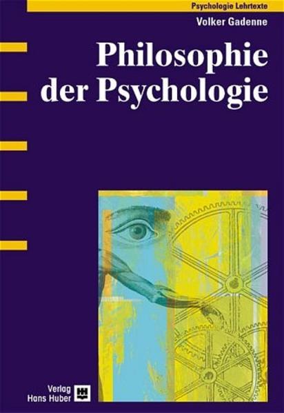 Produktbild Philosophie der Psychologie (Deutsch, Volker Gadenne, 2004)