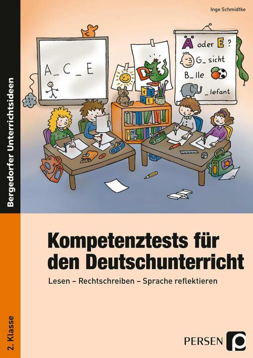 Produktbild Kompetenztests für den Deutschunterricht 2. Klasse (Deutsch, Inge Schmidtke, 2020)