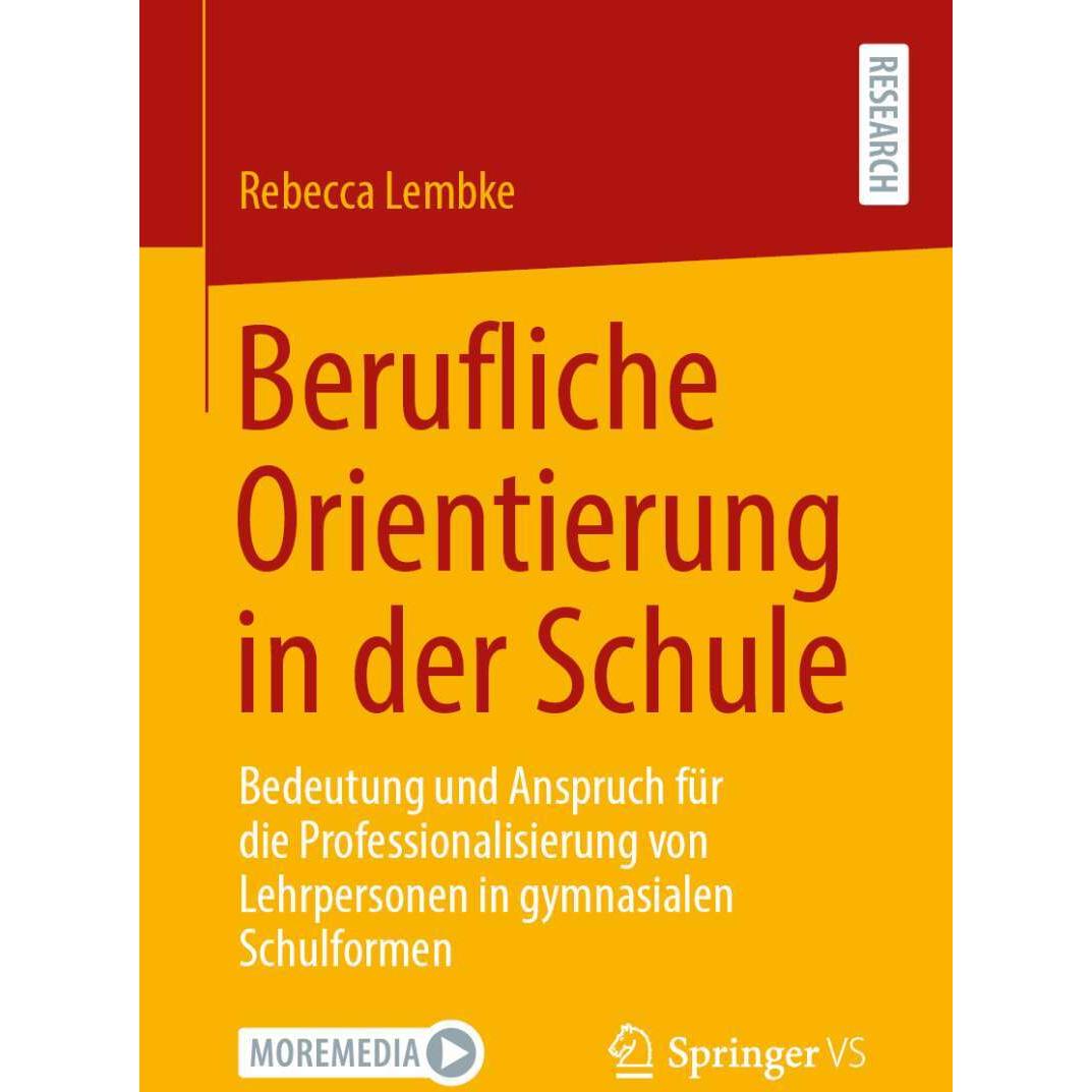 Berufliche Orientierung in der Schule, Fachbücher von Rebecca Lembke