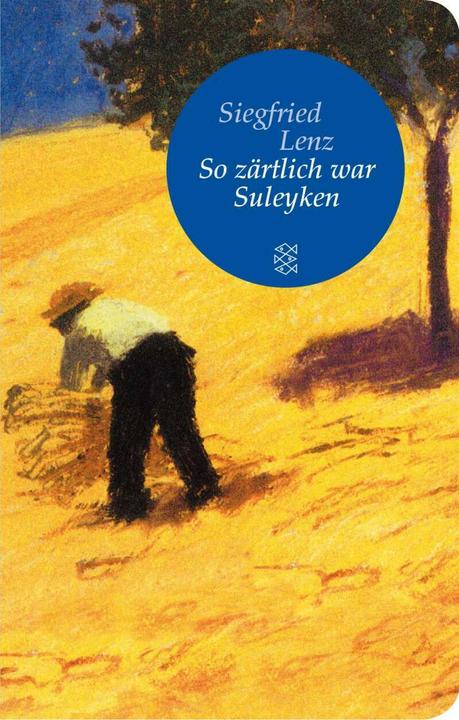 Produktbild So zärtlich war Suleyken (Deutsch, Siegfried Lenz, 2015)