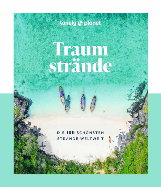 Actual product image Bildband Traumstrände (German, Lonely Planet Publisher, 2024)