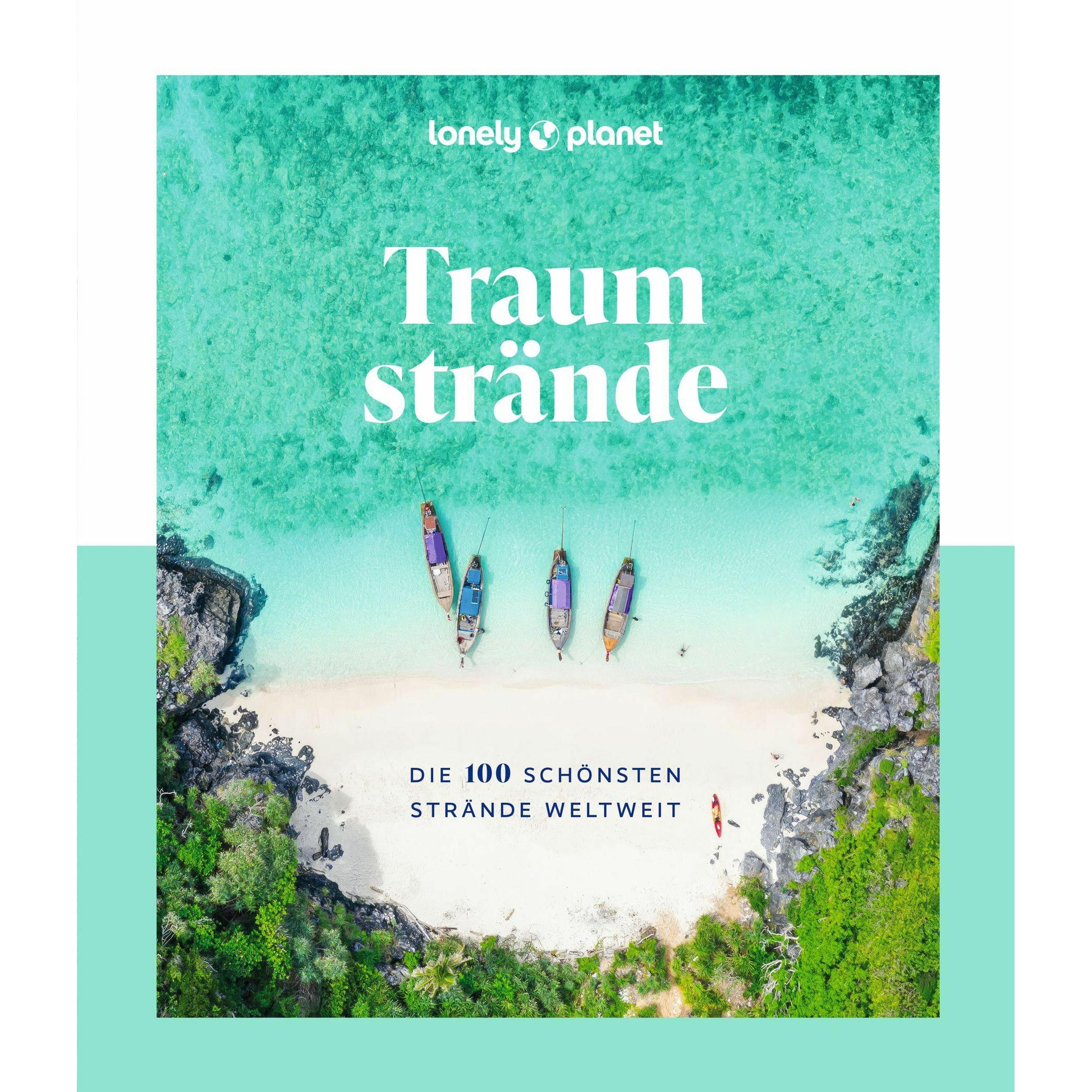 Bildband Traumstrände, Ratgeber von Lonely Planet Verlag
