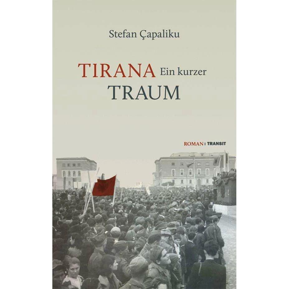Thumbnail - Tirana - Ein kurzer Traum, Belletristik von Zuzana Finger, Stefan Çapaliku