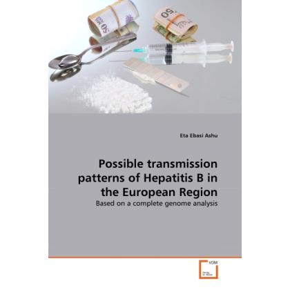 Possible transmission patterns of Hepatitis B in the European Region, Fachbücher