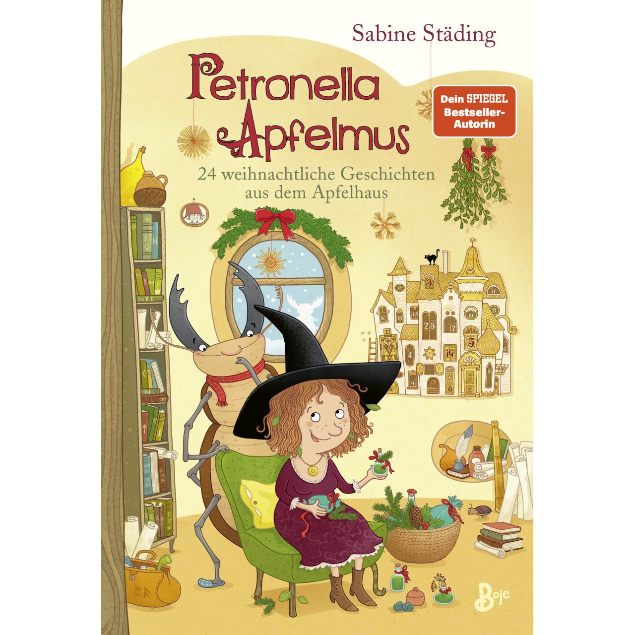 Petronella Apfelmus - 24 weihnachtliche Geschichten aus dem Apfelhaus, Kinderbücher von Sabine Städing, Sabine Büchner