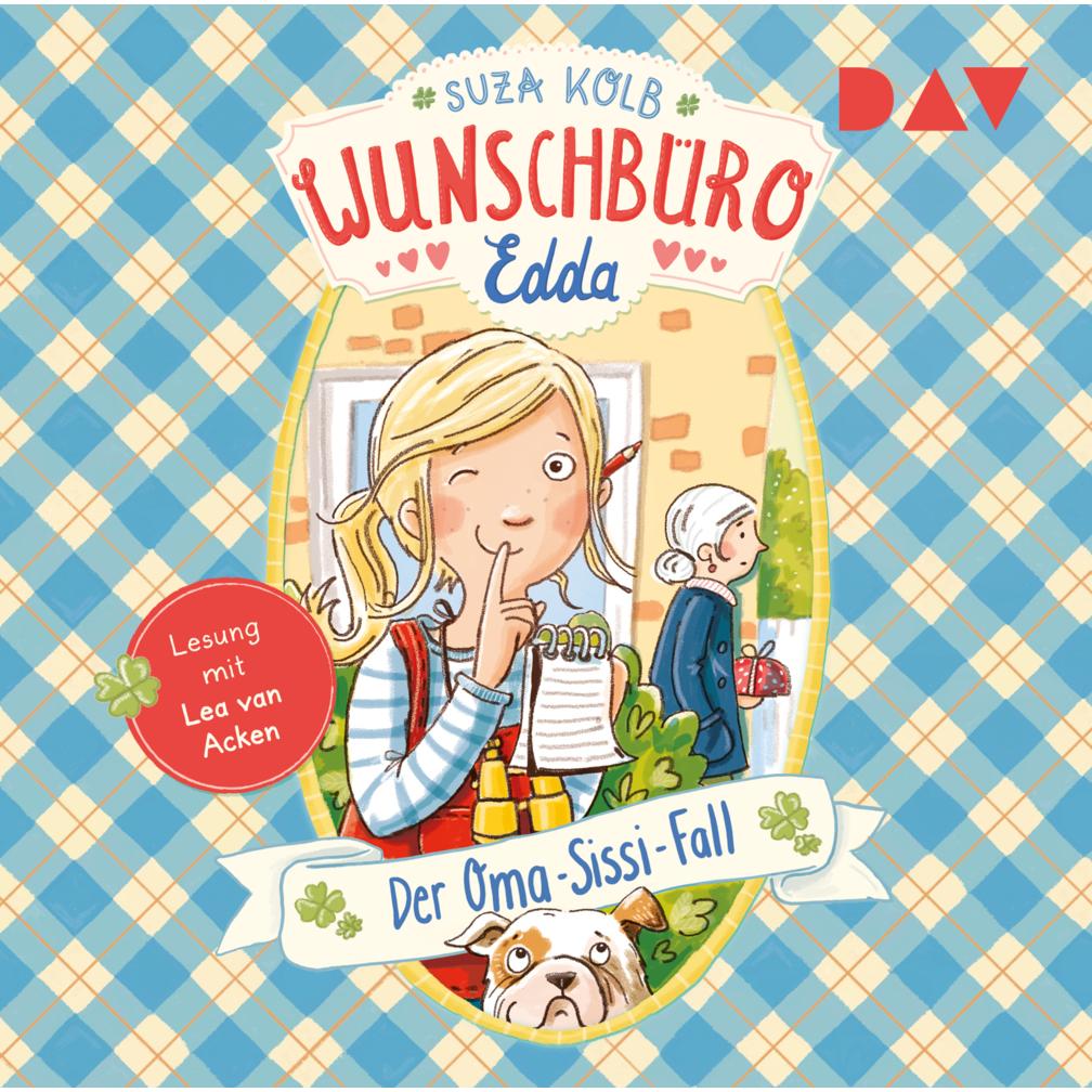 Wunschbüro Edda – Teil 2: Der Oma-Sissi-Fall, Hörbücher von Suza Kolb