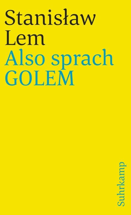 Produktbild Also sprach GOLEM (Deutsch, Franz Rottensteiner, Friedrich Griese, Irving T. Greve, Richard Popp, Stanislaw Lem, Stanisław Lem, 1986)