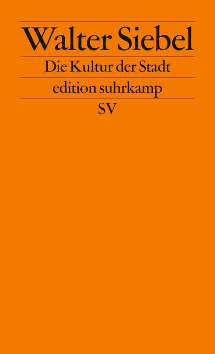 Produktbild Die Kultur der Stadt (Deutsch, Walter Siebel, 2015)