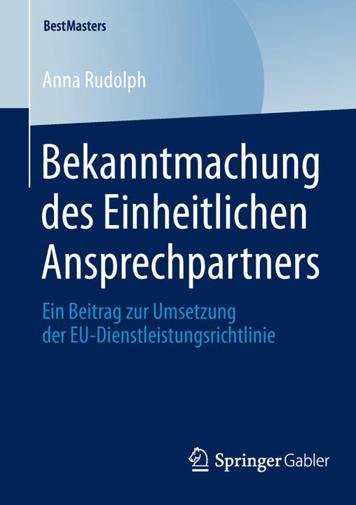 Produktbild Bekanntmachung des Einheitlichen Ansprechpartners (Deutsch, Anna Rudolph, 2014)