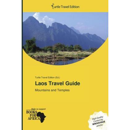 Laos Travel Guide, Ratgeber