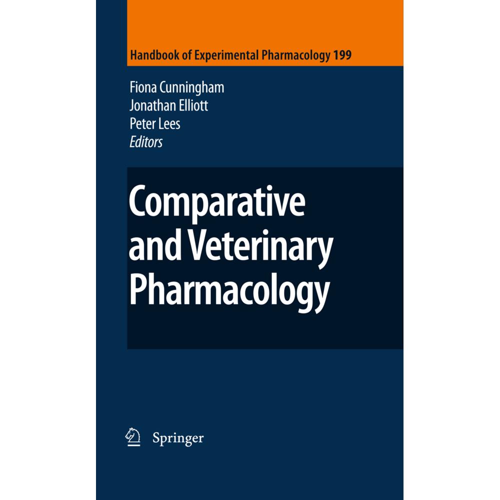 Comparative and Veterinary Pharmacology, Fachbücher von Jonathan Elliott, Peter Lees, Fiona Cunningham