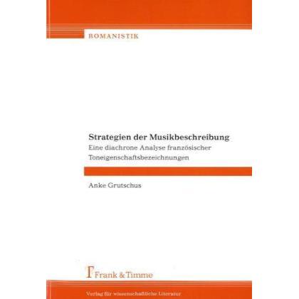 Strategien der Musikbeschreibung, Fachbücher von Anke Grutschus