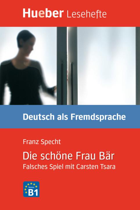 Produktbild Lesehefte Deutsch als Fremdsprache Stufe B1. Die schöne Frau Bär (Deutsch, Franz Specht, 2017)