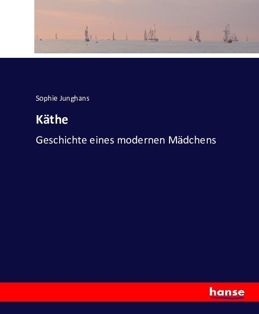 Produktbild Käthe (Deutsch, Sophie Junghans, 2016)
