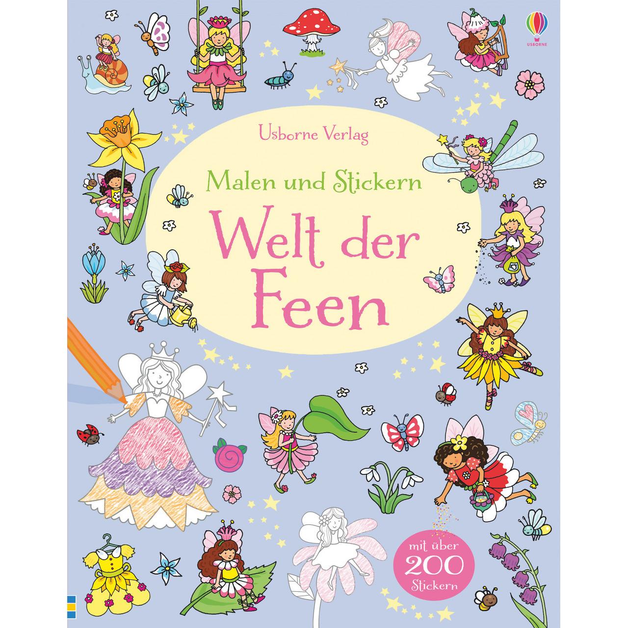 Usborne Publishing Malen und Stickern: Welt der Feen