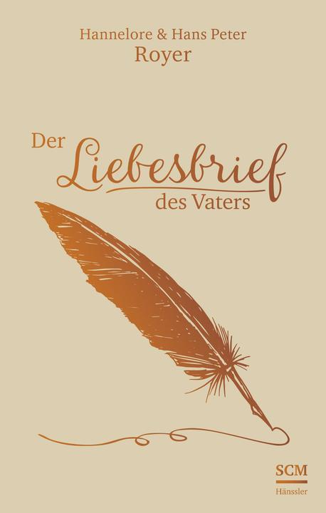 Produktbild Der Liebesbrief des Vaters (Deutsch, Hans Peter Royer, 2017)