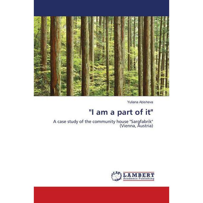 'I am a part of it', Fachbücher von Yuliana Abisheva