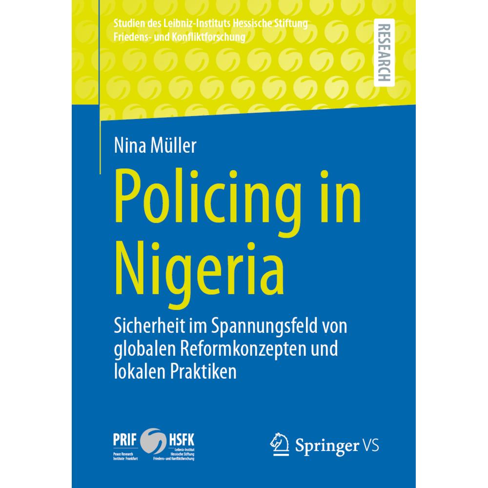 Policing in Nigeria, Fachbücher von Nina Müller