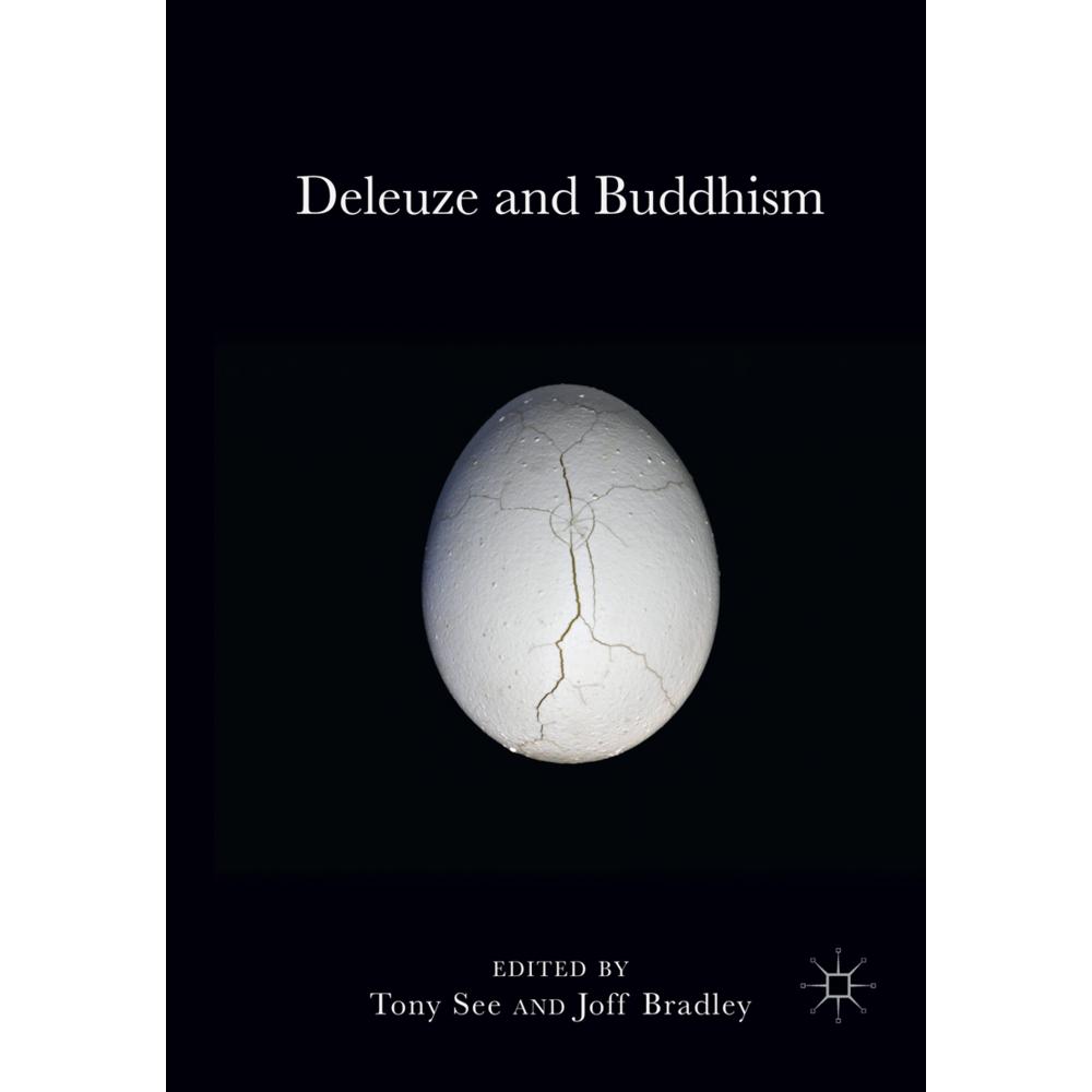 Deleuze and Buddhism, Fachbücher von Tony See, Joff Bradley