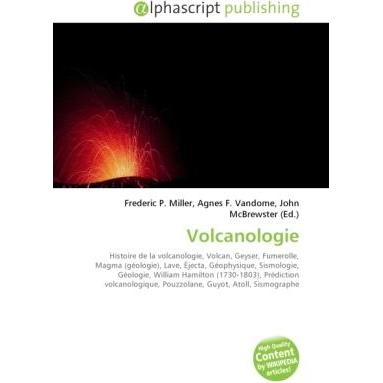 Thumbnail - Volcanologie, Fachbücher von Agnes F. Vandome, Frederic P. Miller, John McBrewster