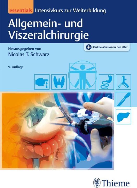 Produktbild Allgemein- und Viszeralchirurgie essentials (Deutsch, Nicolas T Schwarz, 2023)