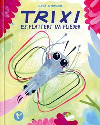 Produktbild Trixi (Deutsch, LindaSchwalbe, 2026)