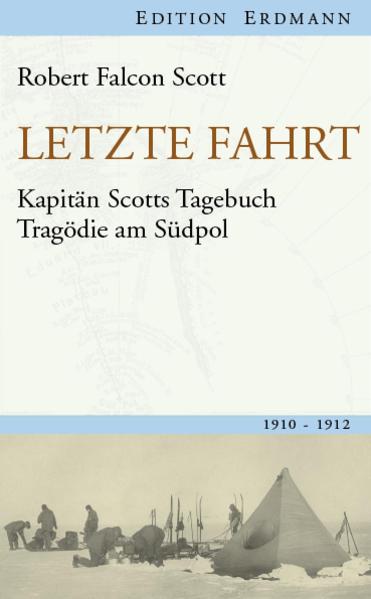 Produktbild Letzte Fahrt (Deutsch, Robert F. Scott, 2016)