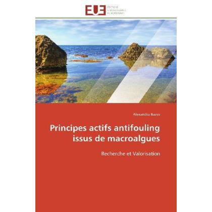 Principes actifs antifouling issus de macroalgues, Fachbücher