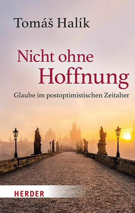 Actual product image Nicht ohne Hoffnung (German, Benedikt Barth, Markéta Barth, Tomás Halík, 2025)
