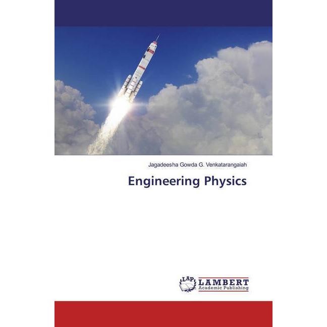Engineering Physics, Fachbücher von Jagadeesha Gowda G. Venkatarangaiah