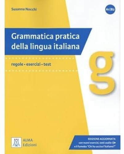 Energie-Label Grammatica pratica della lingua italiana: Edizione aggiornata. Libro + audio onl (Italienisch, Susanna Nocchi, 2022)