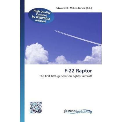F-22 Raptor, Ratgeber von Edward R. Miller-Jones