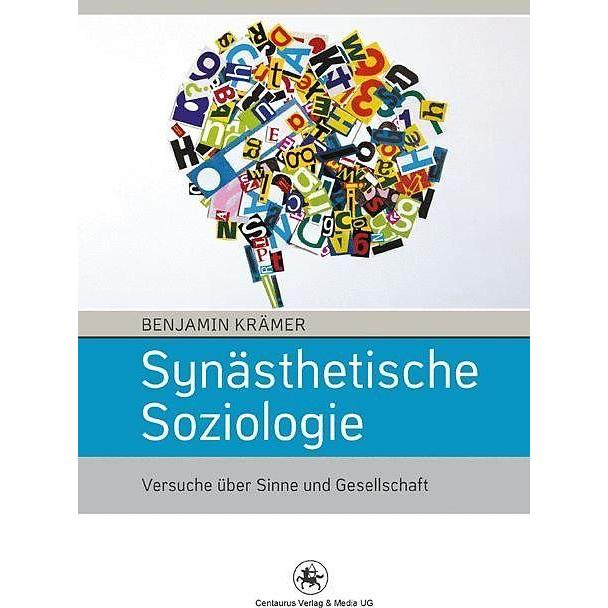 Synästhetische Soziologie, Fachbücher von Benjamin Krämer