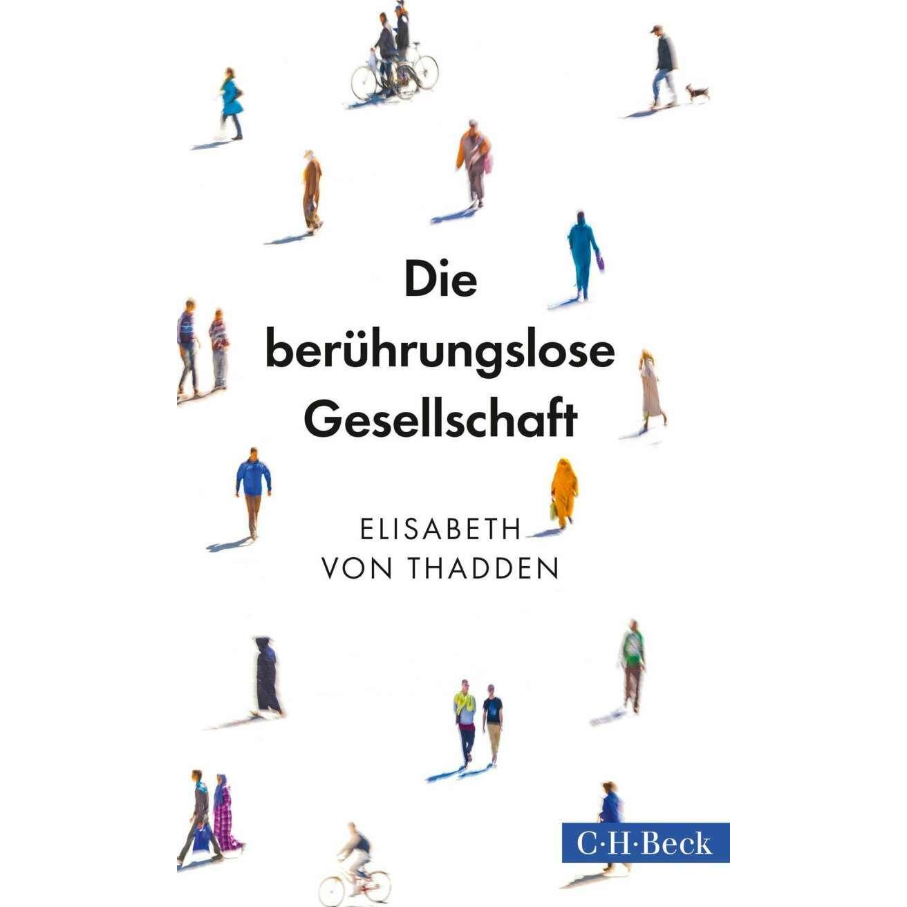 Die berührungslose Gesellschaft, Fachbücher von Elisabeth von Thadden